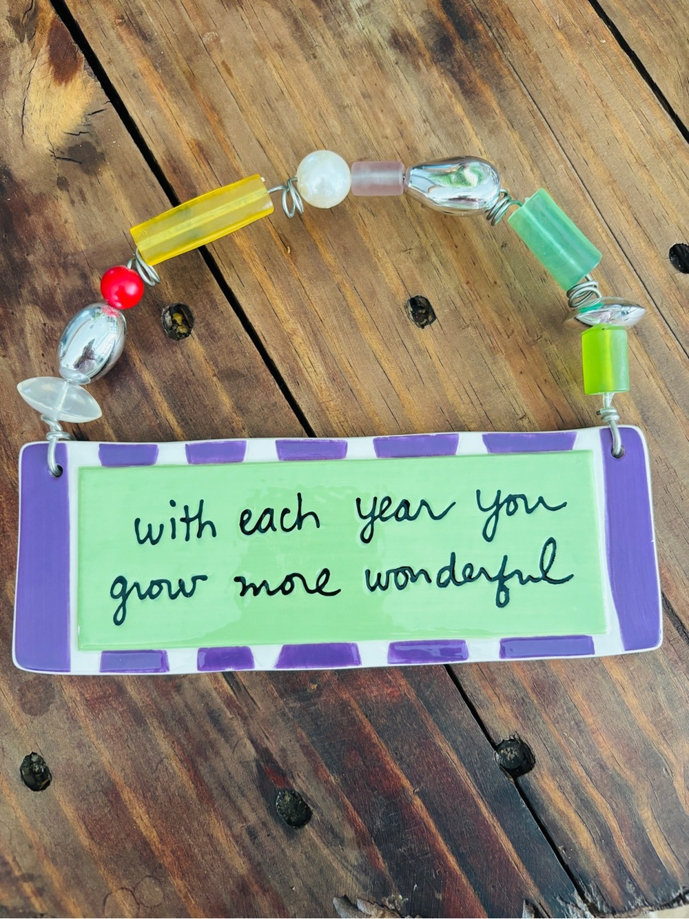 Sandra Magsamen Dept 56 Plaque "With Each Year You Grow More Wonderful"